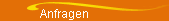 Anfragen